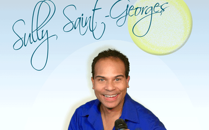 Photo de Sully Saint-Georges, artiste enchanteur Sketches et Chansons - Paris
