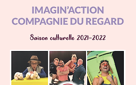 Photo de Imagin'action - Cie du Regard [spectacles - animations] en IDF