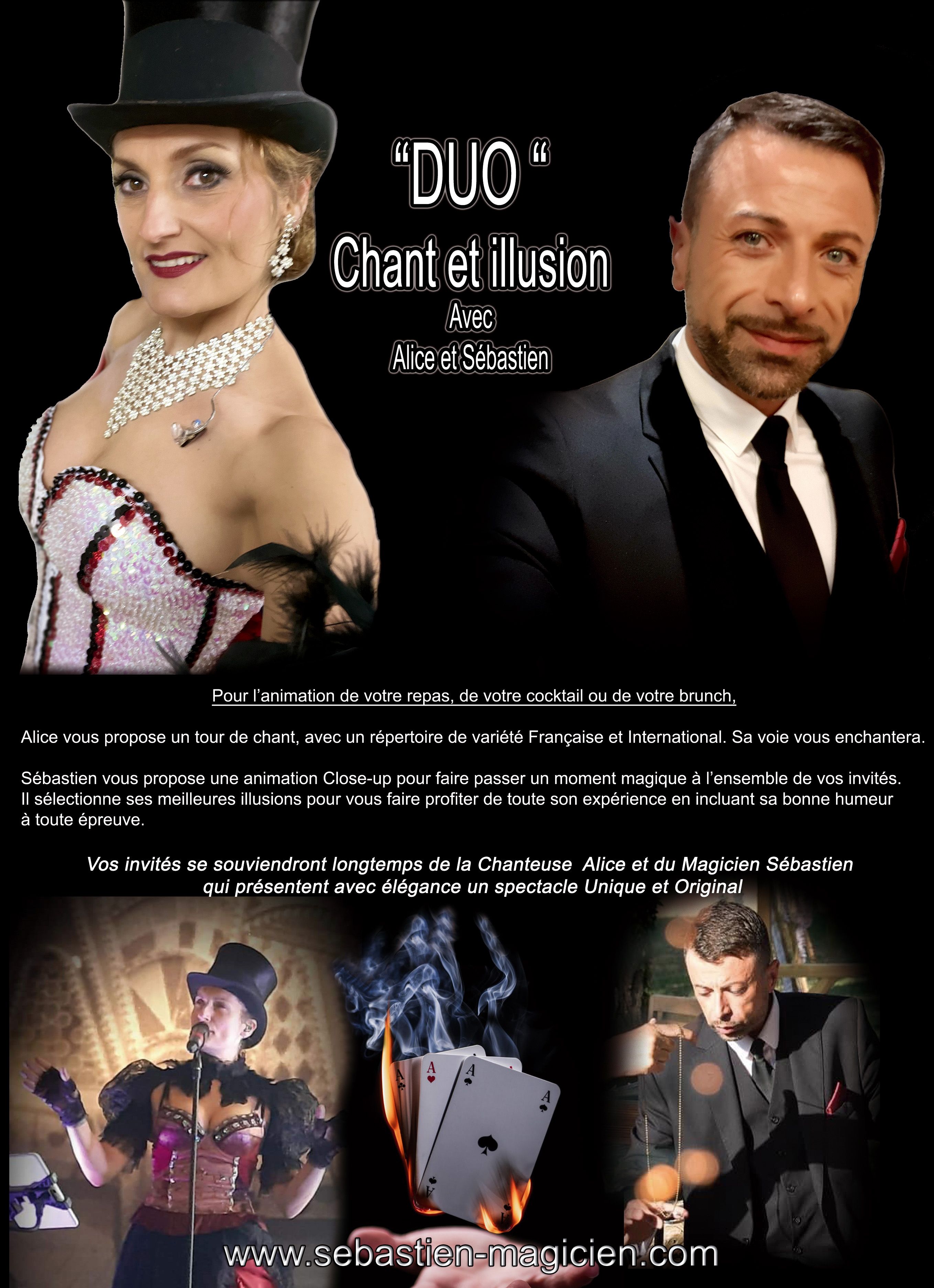 magicien close-up pour un mariage, avec chanteuse pour un séminaire, un anniversaire, repas de famille, inauguration avec Sébastien ladruze et Alice Fourmy dans l'Yonne 89, en Seine et marne 77, L'aube 10, Saône et Loire 71, cote d'or 21, Nièvre 58, Loiret, les Yvelines 78, Essonne 91, val de marne 94
